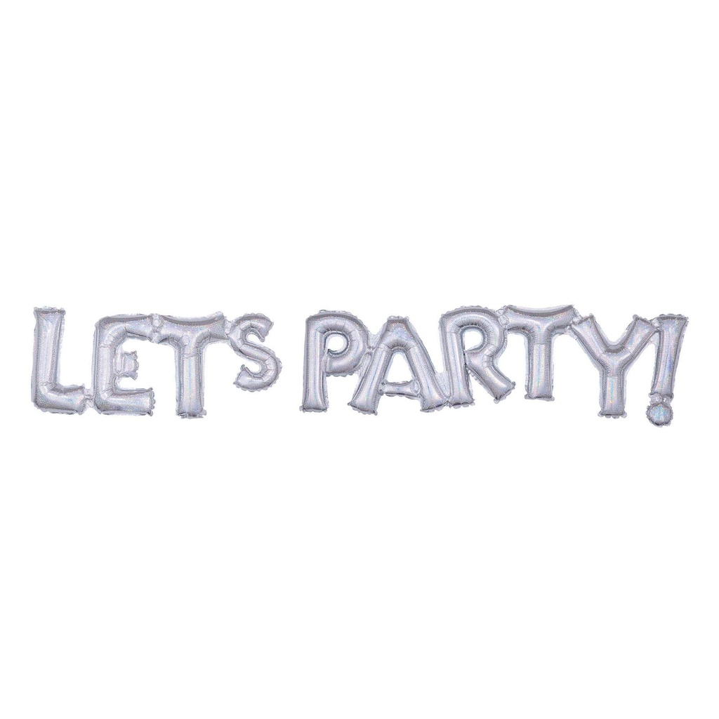 Balloon Block Phrase "Let's Party" - Holographic