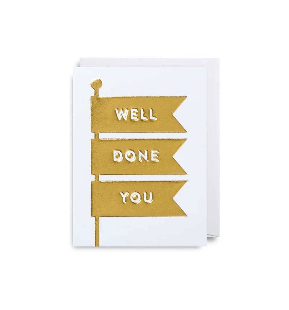 Well Done You