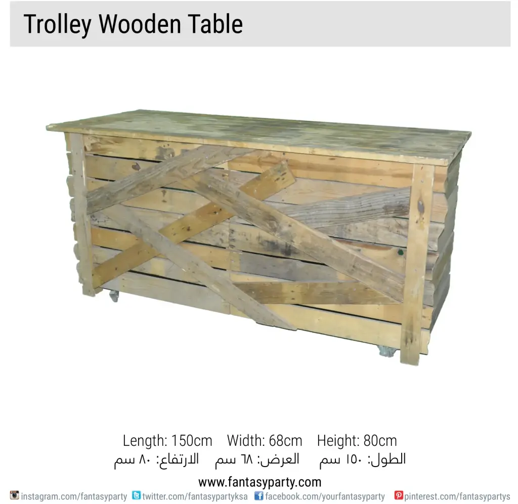 Trolly Wooden Table Rental