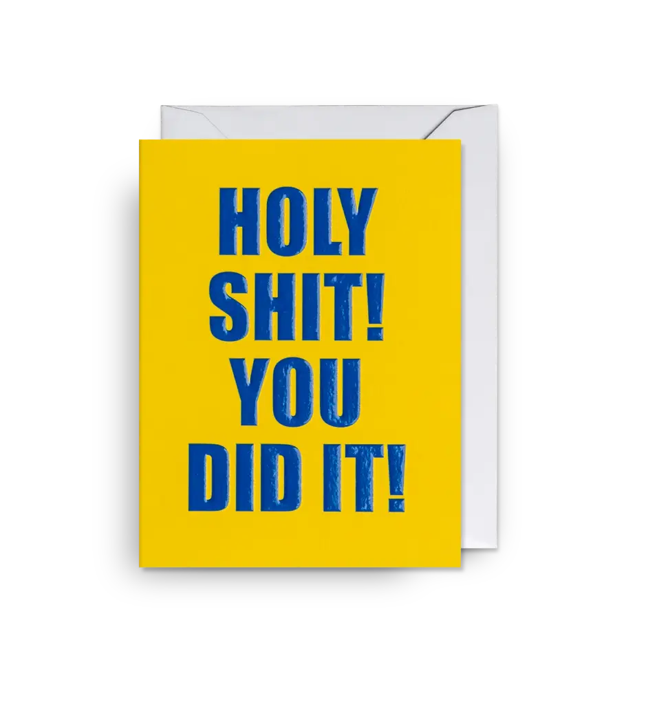 Mini Card (9X12)cm-Holy Shit! You Did It!