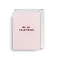 Be My Valentine Mini Card